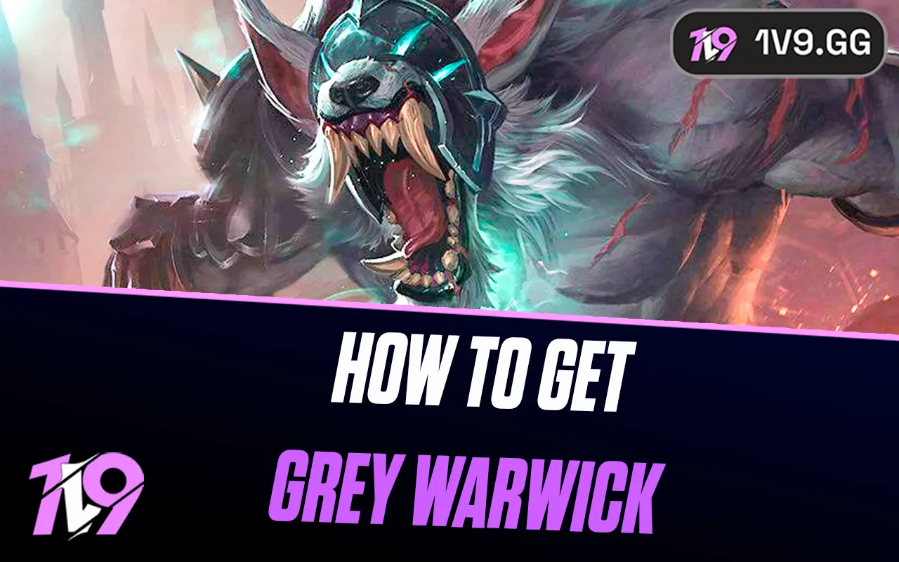 How To Get Grey Warwick Skin In League of Legends